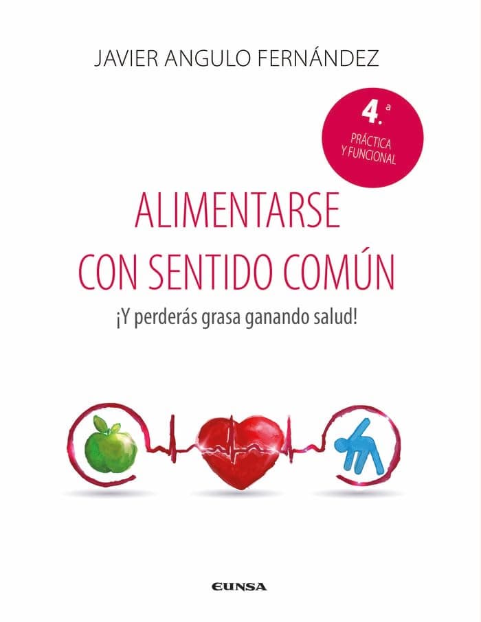 Alimentarse con Sentido Común — Javier Angulo Fernández